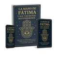 La Mano de Fátima y sus 7 secretos más poderosos